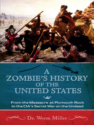 cover image of A Zombie's History of the United States